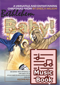 Bethlehem Baby! (Music Book)