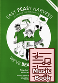 Easy PEASy Harvest (We've BEAN Blessed) (Music Book)