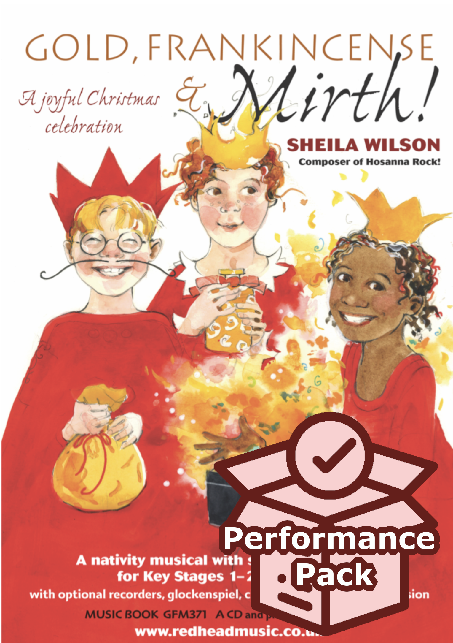 Gold, Frankincense & Mirth! (Performance Pack)