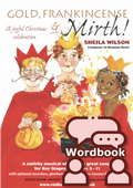 Gold, Frankincense & Mirth! (Wordbook)