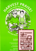 Harvest Praise! (Music Book)