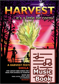 HARVEST - it's a little bit CORNy! (Music Book)