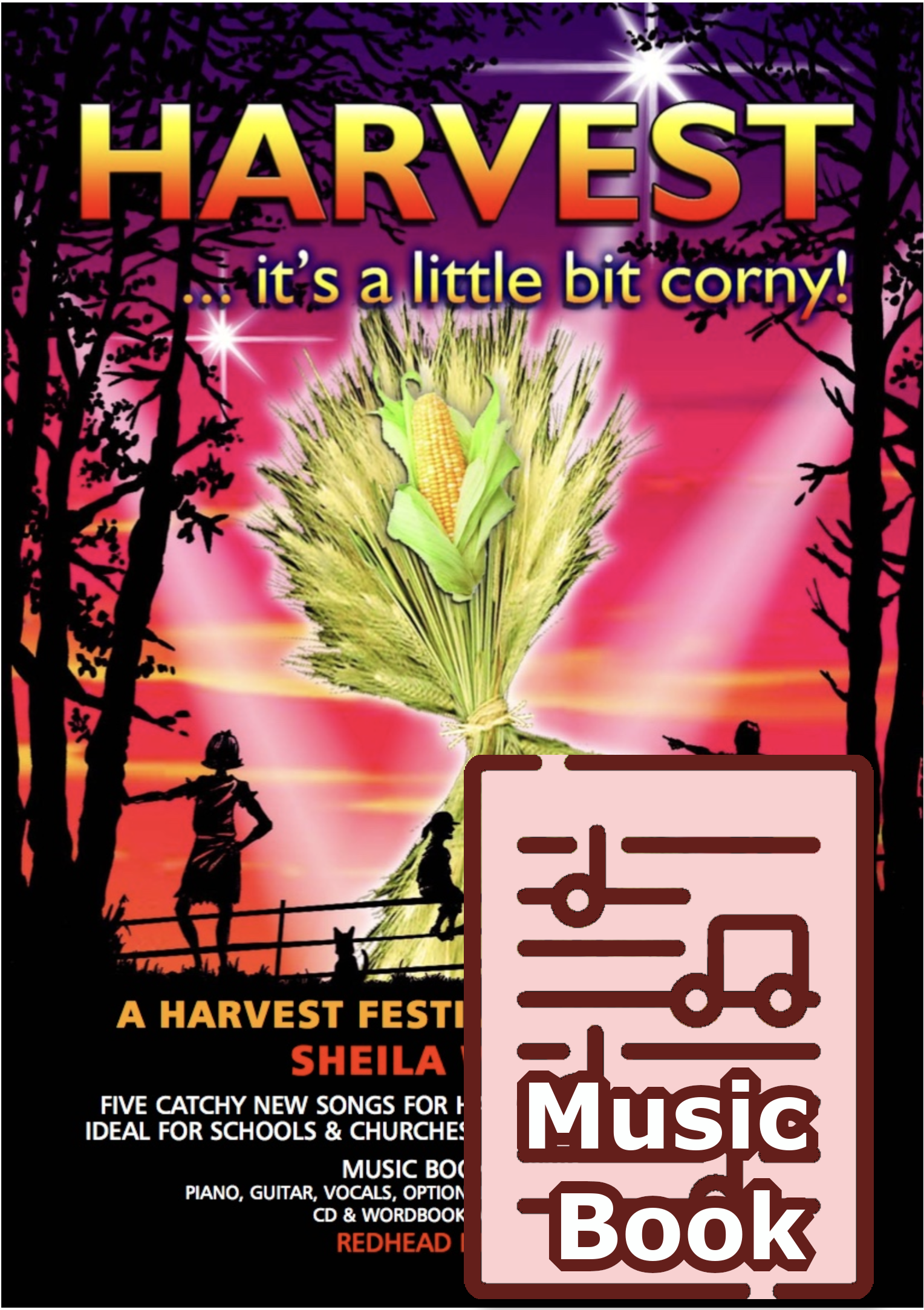 HARVEST - it's a little bit CORNy! (Music Book)