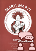 Mary, Mary! (Wordbook)