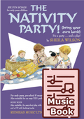 The Nativity Party! (Music Book)