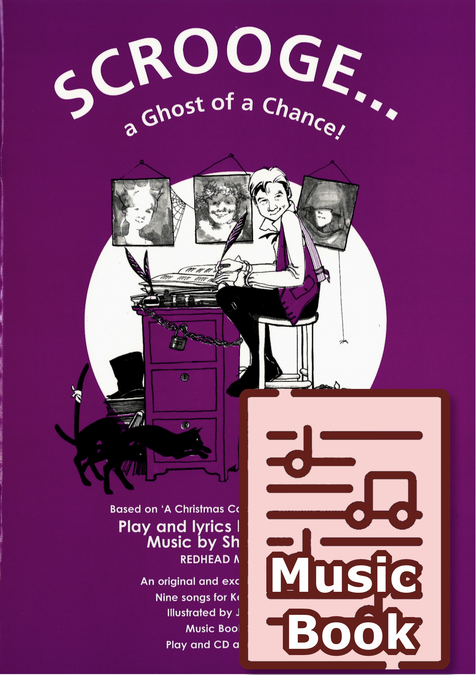 Scrooge! A Ghost of a Chance (Music Book)