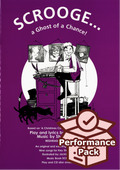 Scrooge! A Ghost of a Chance (Performance Pack)