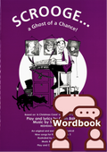Scrooge! A Ghost of a Chance (Wordbook)